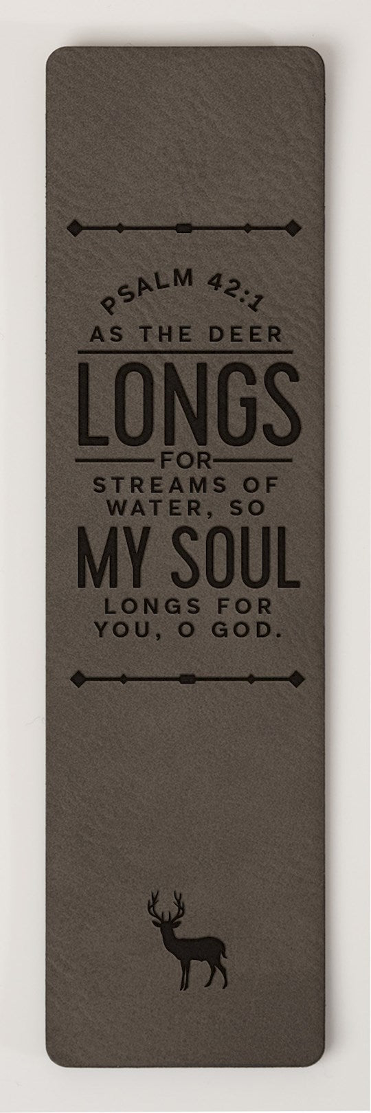 Bookmark-As The Deer Longs For Streams... (Psalm 42:1)