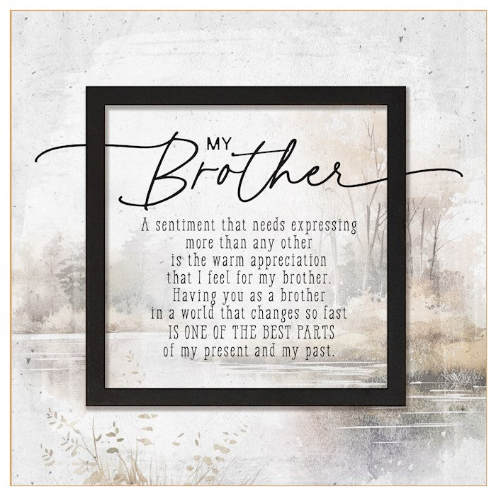 Plaque-Layered Grace-My Brother (6 x 6)