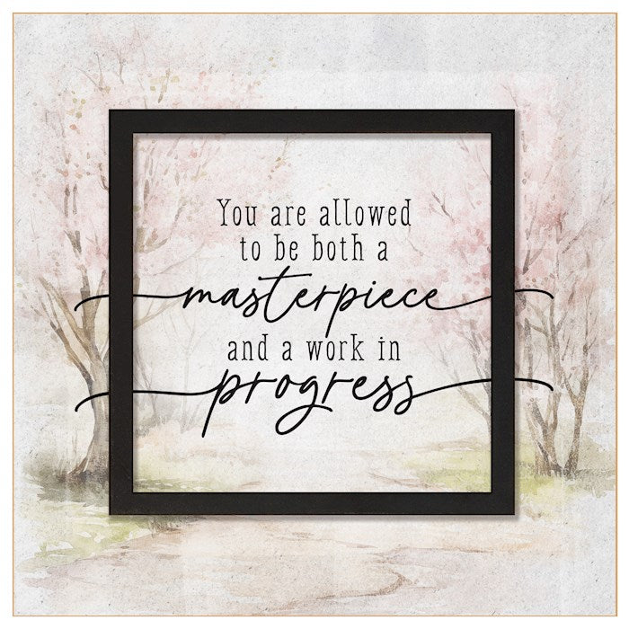Plaque-Layered Grace-You Are Allowed To Be Both A Masterpiece... (6 x 6)