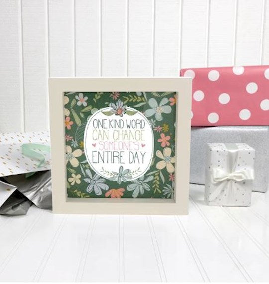 Plaque-One Kind Word Can Change Someone&