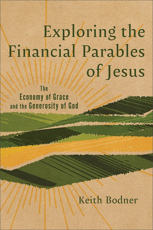 Exploring The Financial Parables Of Jesus