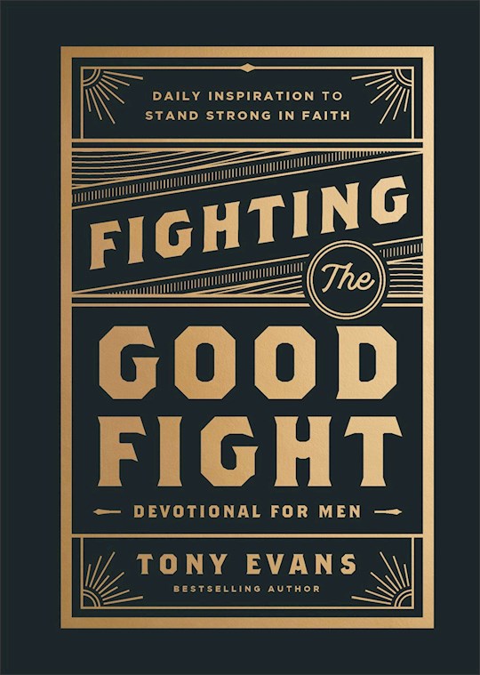 Fighting The Good Fight Devotional For Men