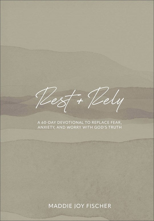 Rest + Rely
