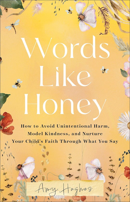 Words Like Honey