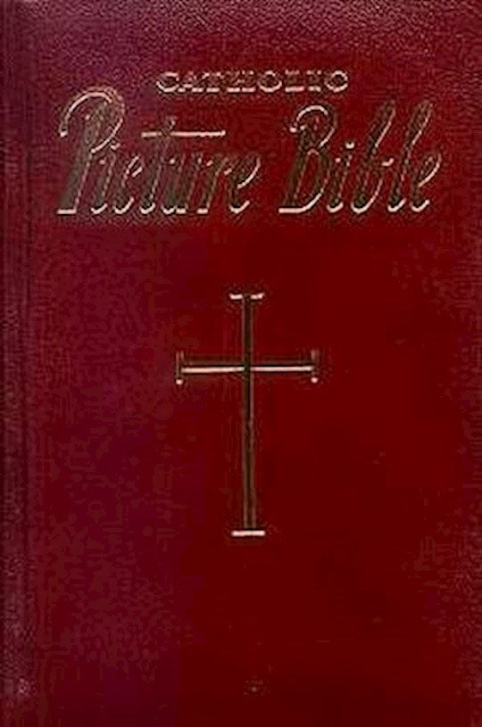New Catholic Picture Bible-Burgundy Hardcover