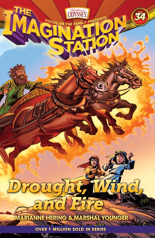 Drought Wind And Fire (Adventures In Odyssey The Imagination Station