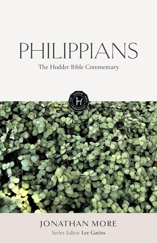 Philippians (The Hodder Bible Commentary)