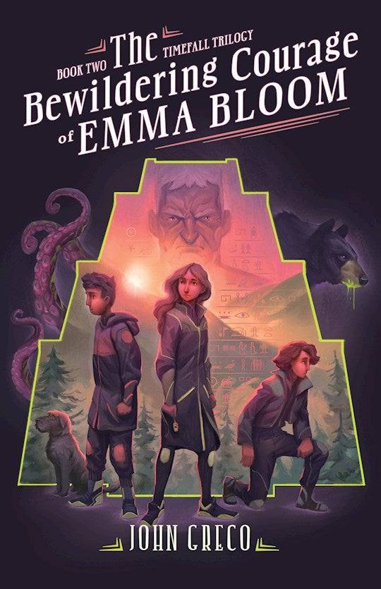 The Bewildering Courage Of Emma Bloom (The Timefall Trilogy