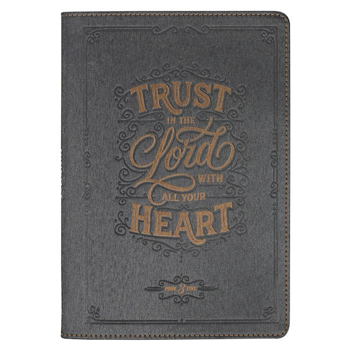 Journal Classic-Trust In The Lord Prov. 3:5-Charcoal
