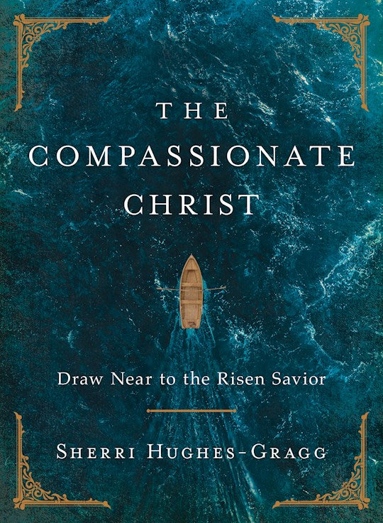 The Compassionate Christ