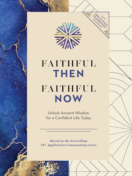 Faithful Then Faithful Now