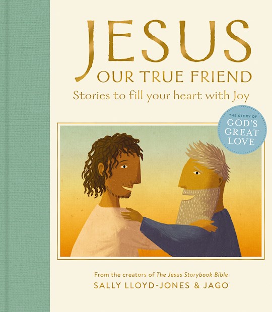 Jesus Our True Friend