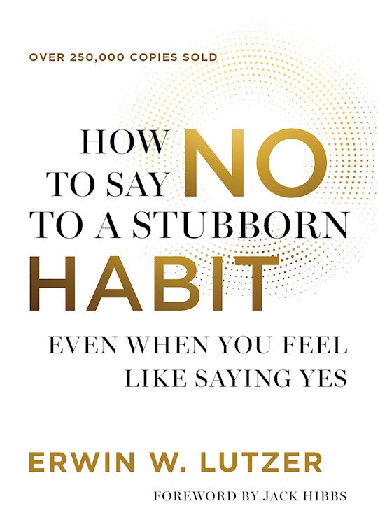 How To Say No To A Stubborn Habit