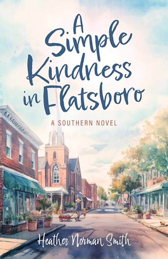 A Simple Kindness In Flatsboro