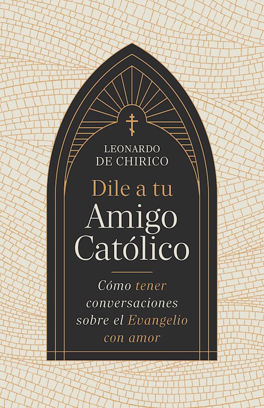 Dile a tu amigo catolico (Tell Your Catholic Friend)