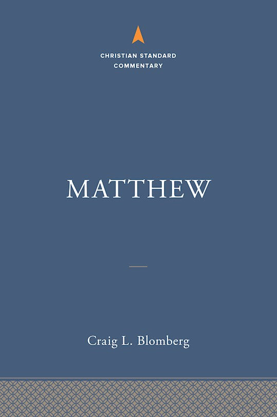 Matthew (The Christian Standard Commentary)