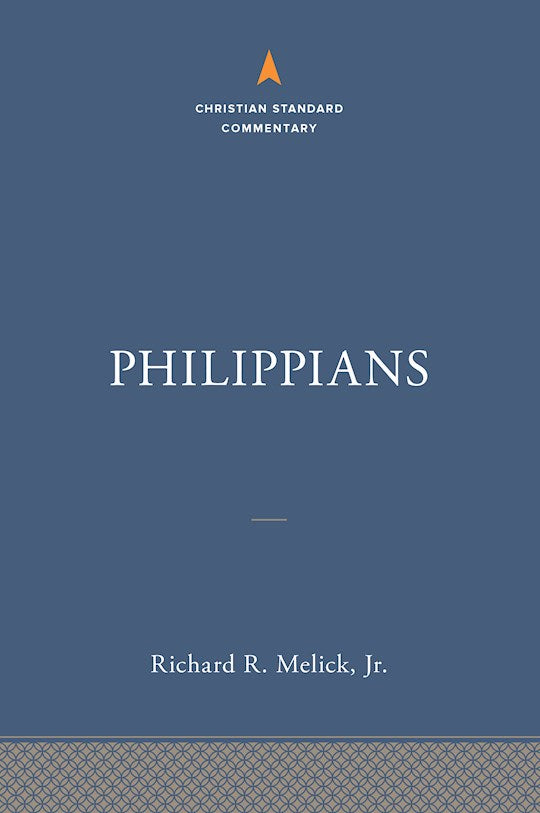 Philippians (The Christian Standard Commentary)