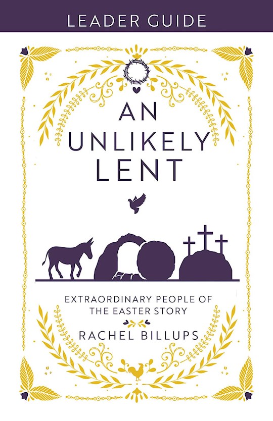 An Unlikely Lent Leader Guide