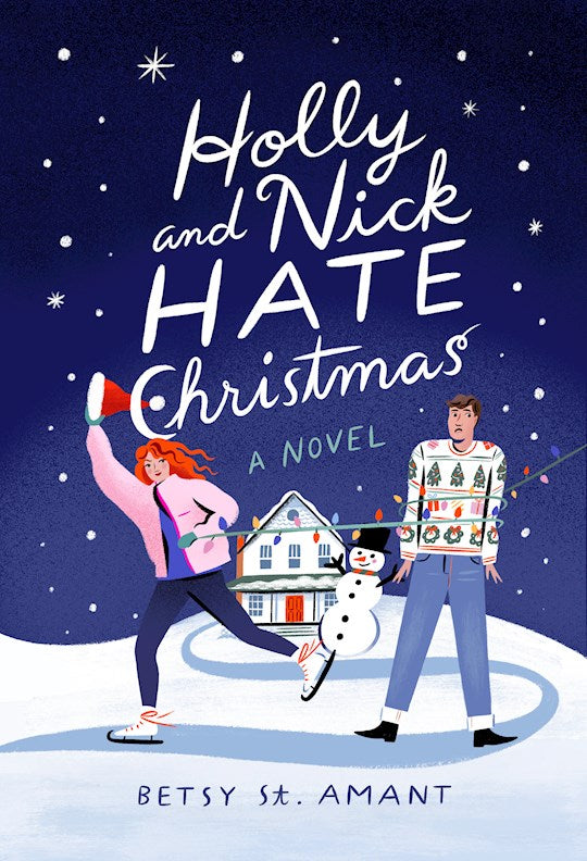 Holly And Nick Hate Christmas