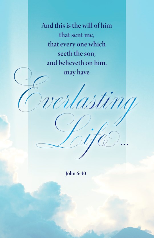 Bulletin-That Every One...Believeth...Everlasting Life (Pack Of 100)