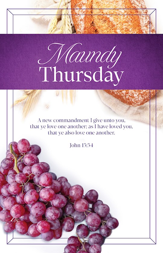 Bulletin-Maundy Thursday: A New Commandment I Give Unto You (Pack Of 100)