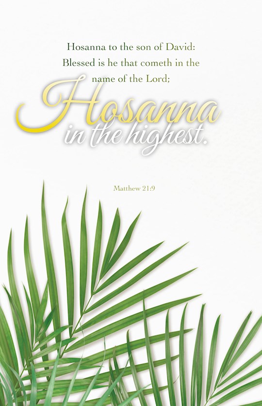 Bulletin-Palm Sunday: Blessed Is He That Cometh In The Name Of The Lord (Pack Of 100)