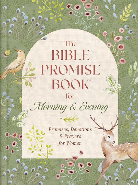 The Bible Promise Book For Morning And Evening
