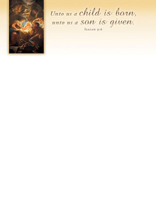 Letterhead-Unto Us A Child Is Born (Pack Of 100)