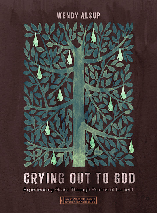 Crying Out To God (IVP Bible Studies)