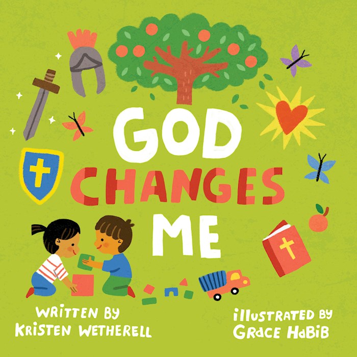 God Changes Me (For The Bible Tells Me So)