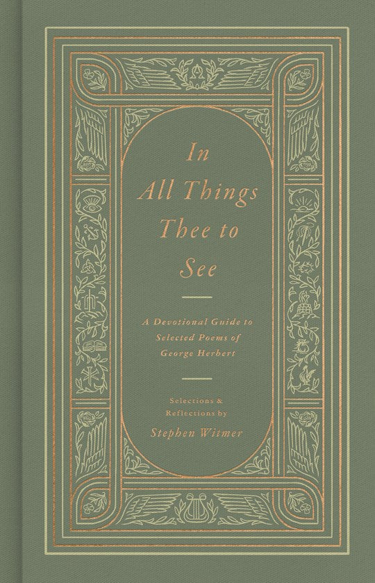 In All Things Thee To See