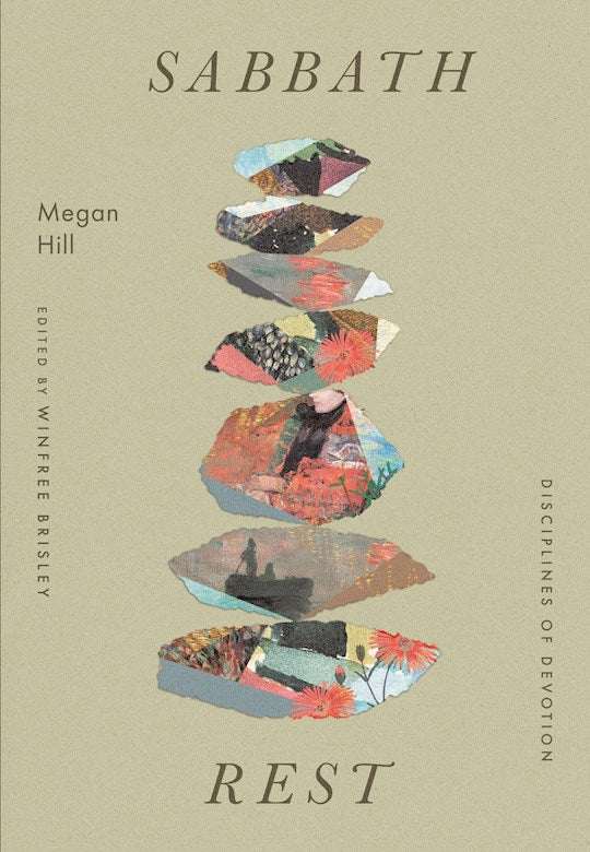 Sabbath Rest (Disciplines Of Devotion)