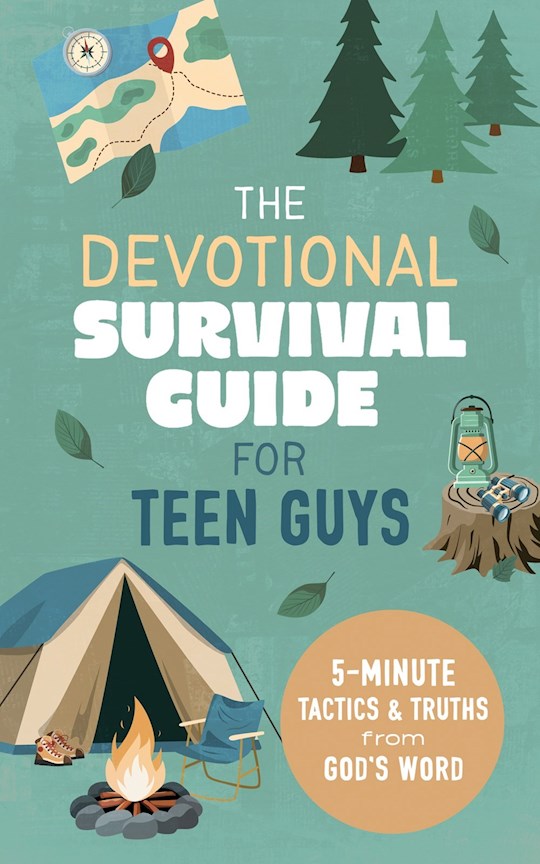 The Devotional Survival Guide For Teen Guys