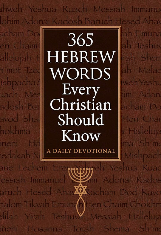 365 Hebrew Words Every Christian Should Know