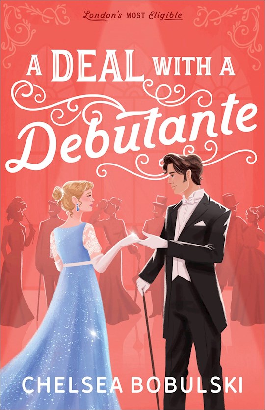A Deal with A Debutante (London&