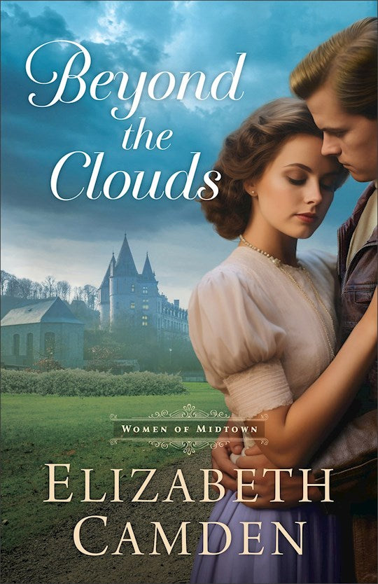 Beyond The Clouds (Women Of Midtown)