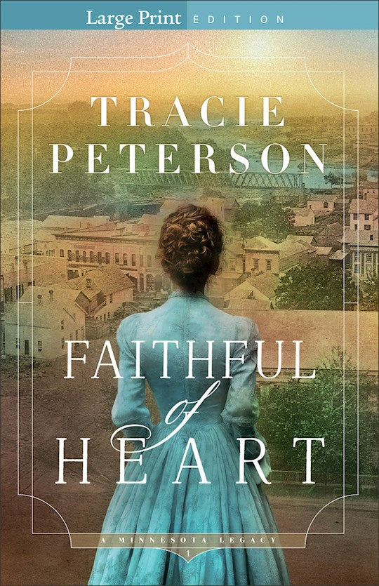 Faithful Of Heart (A Minnesota Legacy