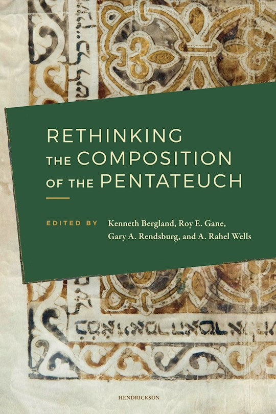 Rethinking The Composition Of The Pentateuch