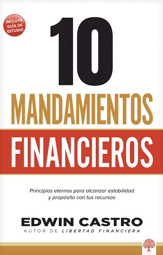 10 Mandamientos Financieros (10 Financial Commandments)