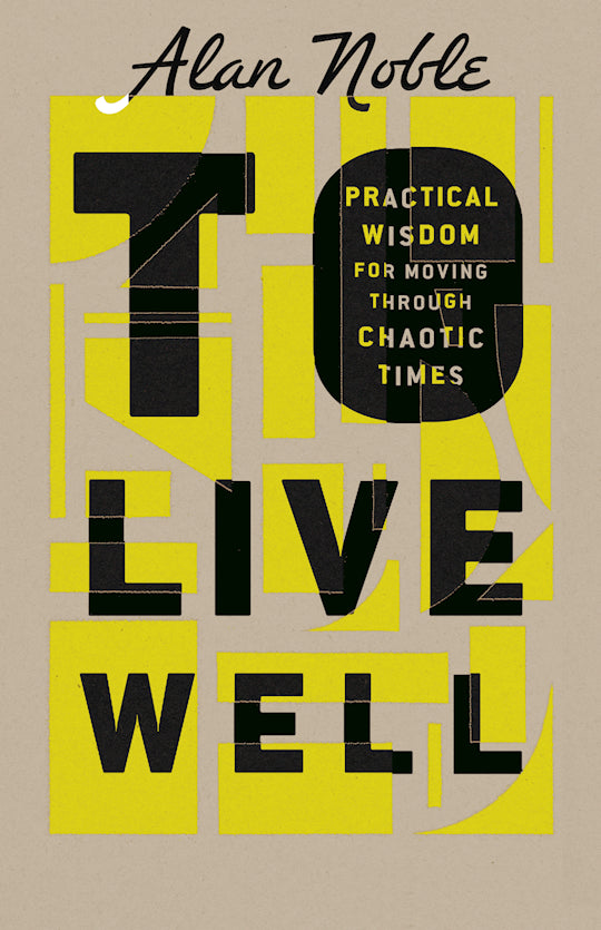 To Live Well