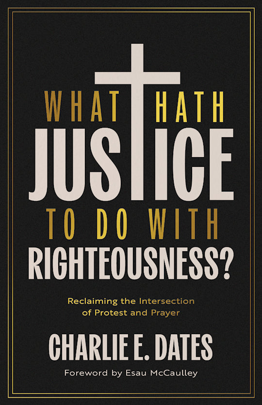 What Hath Justice To Do With Righteousness?