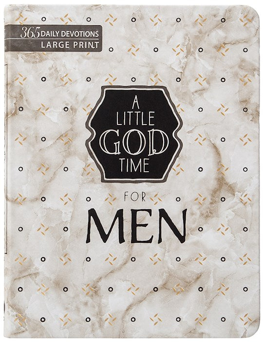 A Little God Time For Men (Large Print)
