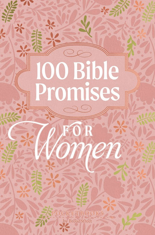 100 Bible Promises For Women