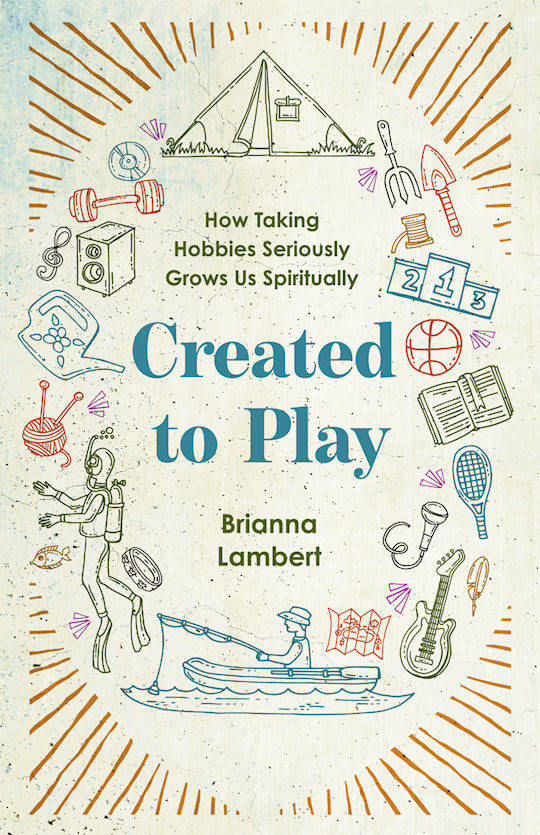 Created to Play