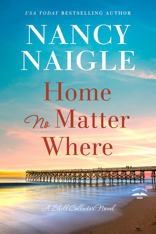 Home No Matter Where (A Shell Collector Novel