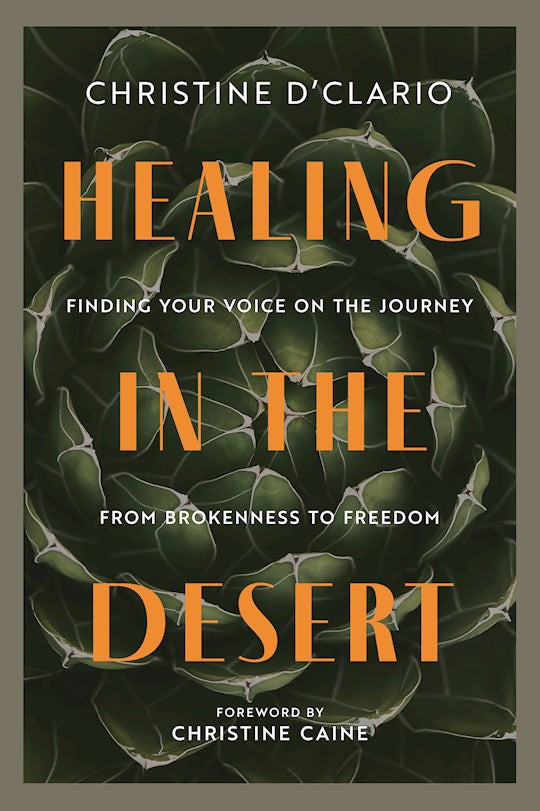 Healing In The Desert