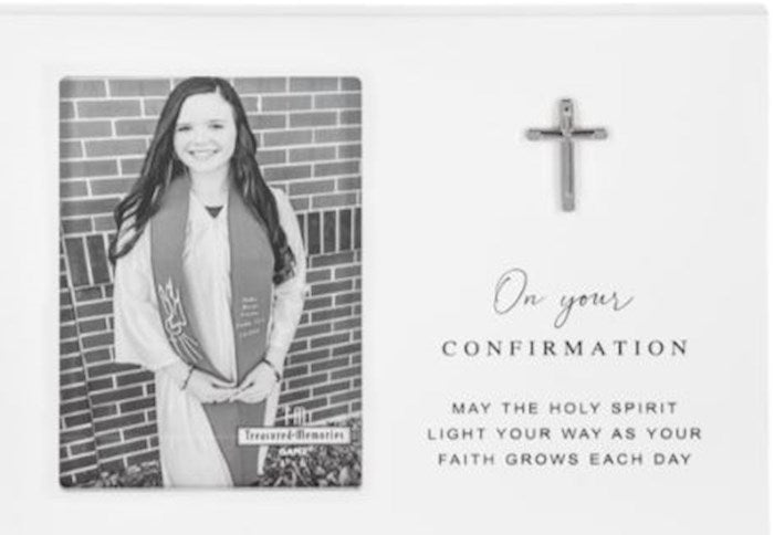 Photo Frame-On Your Confirmation (Holds 4" x 6")