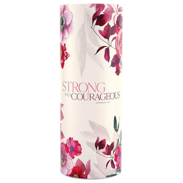 Skinny Tissue-Strong & Courageous (Joshua 1:9)