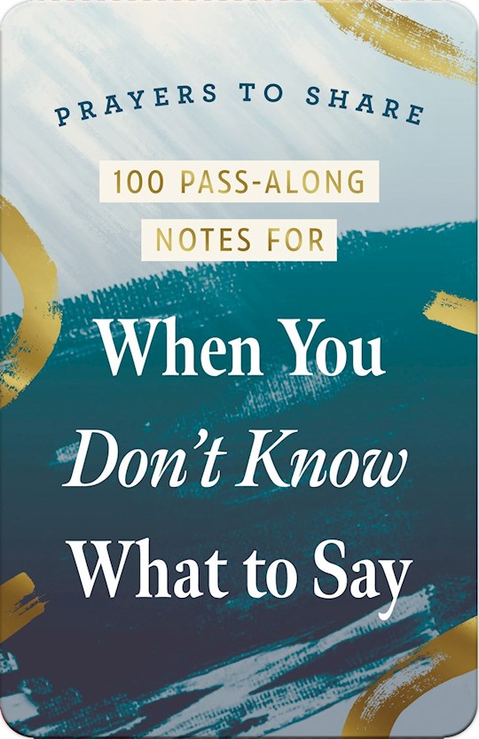 100 Pass-Along Notes For When You Don&