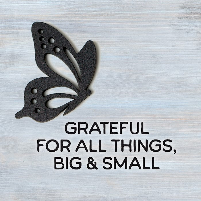 Plaque-Grateful For All Things Big & Small w/Magnetic Back
